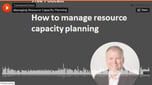 Podcast screenshot: How to manage resource capacity planning